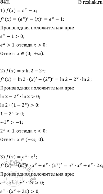  842 ,        f () :1) f(x) = -;	2) f () =  ln 2 - 2;3) f(x) = exx2;	4) f () =  ...