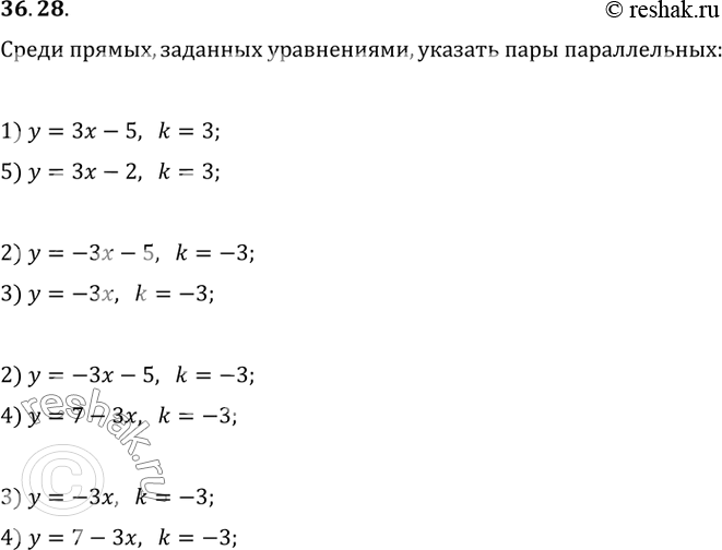  36.28.  ,  ,   :1) y=3x-5;   3) y=-3x;   5) y-3x+2=0;2) y=-3x-5;   4) y=7-3x;   6)...