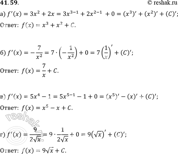      = f(x). ,       = f(x)> :a) f'(x) = 32 + 2;) f'(x) = -7/x2;) f'(x) = 54 - 1;) f'(x)...