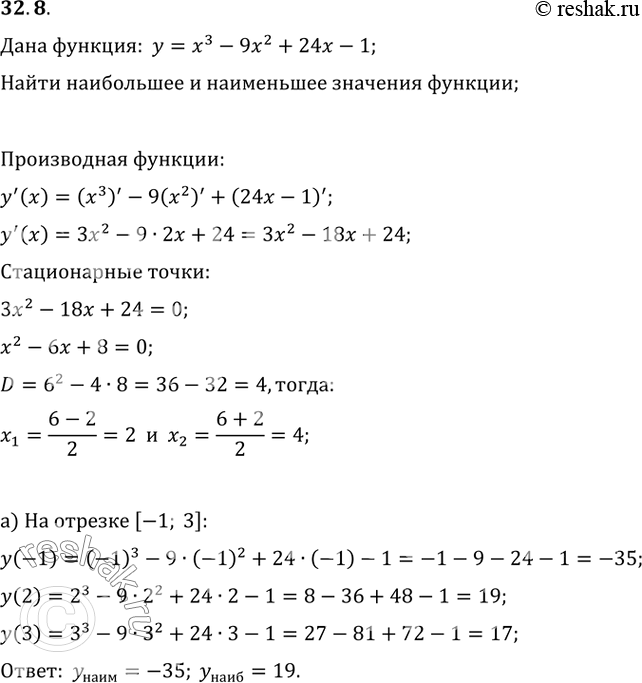  32.8       = ^3 - 9^2 + 24x - 1  :) [-1; 3]; ) [3; 6]; ) [-2; 3]; ) [3;...