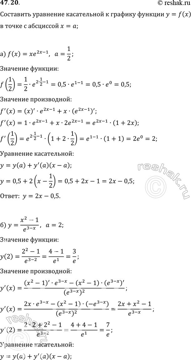  47.20) y = xe^(2x - 1), a = 1/2;) y = (x^2 - 1) / (e^(3 - x)), a = 2;)  = x^3 ln x, a = e;) y = (2x + 1) e^(1 - 2x), a =...