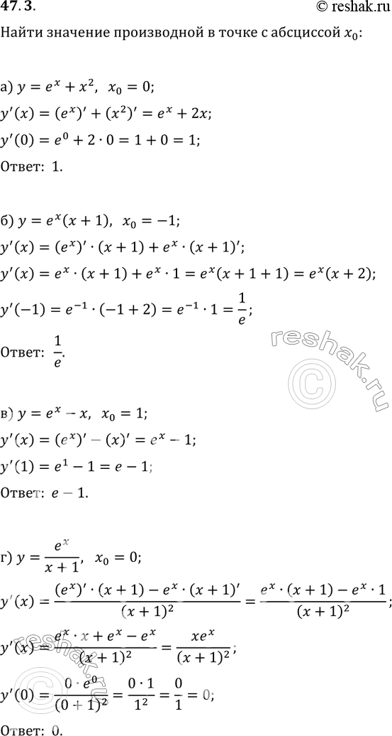  47.3         0:)  = ^x + ^2, 0 = 0;)  = ^ (x + 1), x0 = -1; ) y = e^x - x, x0 = 1;)  = e^x /...