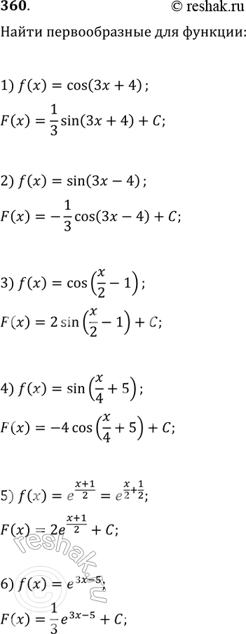  360. 1) cos(3x+4);2) sin(3x-4);3) cos(x/2-1);4) sin(x/4+5);5) ex+1/2;6)...