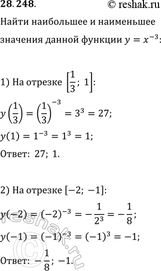  28.248.	      y=x^(-3)  :1) [1/3; 1];   2) [-2;...