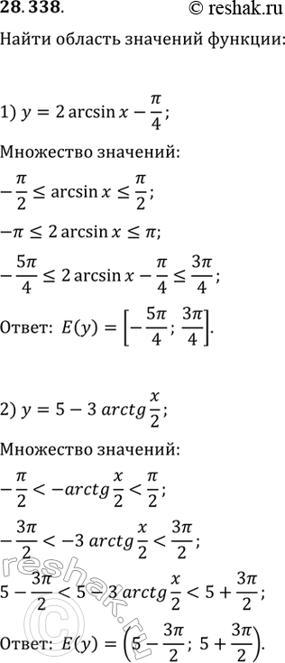  28.338.	   :1) y=2arcsin(x)-/4;   2)...