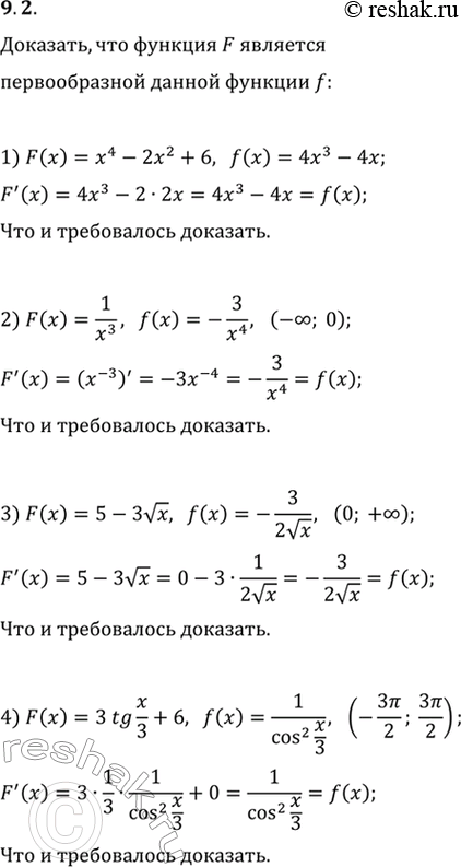  9.2. ,   F    f   I:1) F(x)=x^4-2x^2+6,   f(x)=4x^3-4x,   I=(-; +);2) F(x)=1/x^3,...