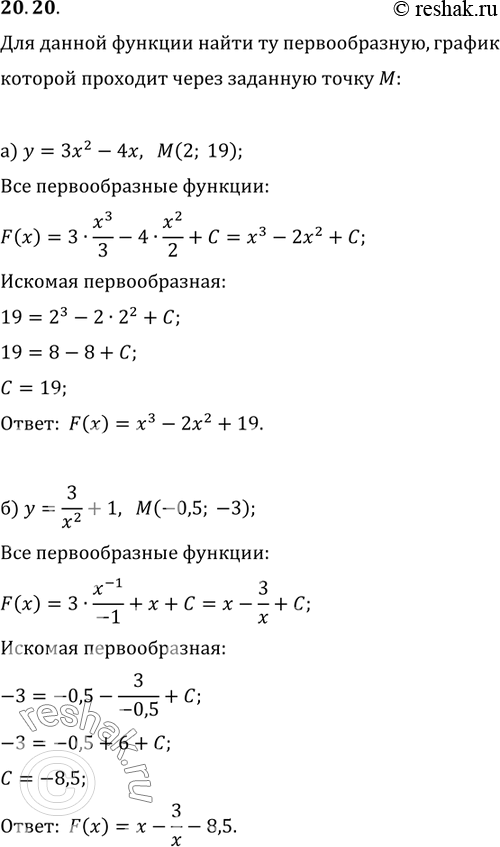  20.20 )y=3x2-4x, M(2;19);)y=3/x2 + 1, M(-0,5; -3);)y=4x3+3x2, M(1;-12);)y=2x-5/x2,...