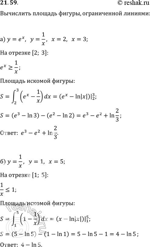  21.59 )y=ex,y=1/x,x=2,x-3;)y=1/x,y=1,x=5;)y=...