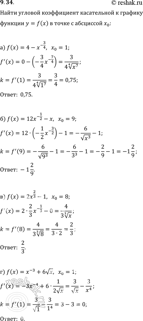  9.34.         = f(x)     0:) f() = 4 - -3/4,	x0   =	1;) f(x) = 12-1/2 - , X0 = 9;)	f(x)...
