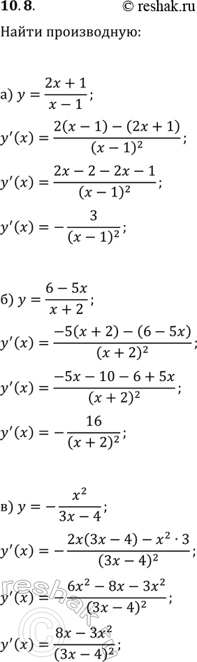  10.8.   ,   :) y=(2x+1)/(x-1);   ) y=-x^2/(3x-4);   ) y=(4-x^3)/(2x-1);) y=(6-5x)/(x+2);   )...