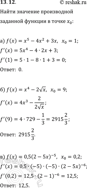  13.12.     y=f(x)   x_0, :) f(x)=x^5-4x^2+3x, x_0=1;) f(x)=x^4-2vx, a=9;) f(x)=0,5(2-5x)^(-5), a=0,2;)...