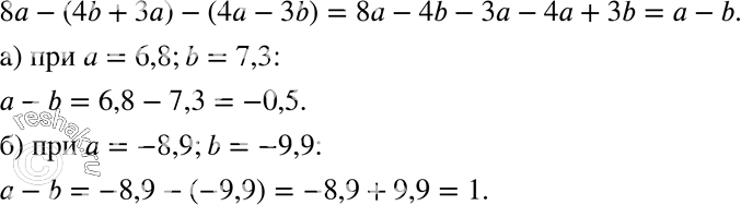     8 - (4b + 3) - (4 - 3b): )    6,8, 5  7,3; )   = -8,9, 5 =...