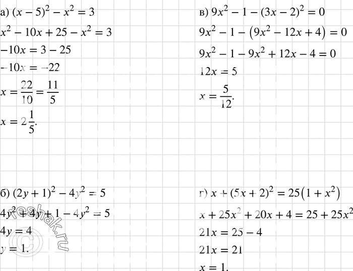    :) ( - 5)2 - x2 = 3;	) (2 + 1)2 - 42 = 5;	) 92 - 1 - (3x - 2)2 = 0;) x + (5 + 2)2 = 25(1 +...