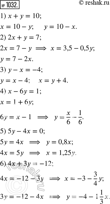  1032.          :1)  + y = 10;		2) 2+y = 7;		3) y -  = -4;4) x-6y = 1;5) 5y - 4 = 0;6) 4 + 3 =...