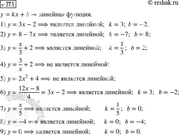  27.1.    ,  :1) y=3x-2;     4) y=3/x+2;         7) y=x/5; 2) y=8-7x;     5) y=2x^2+4;        8) y=-4;3) y=x/3+2;    6)...