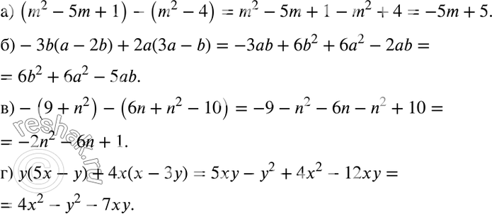  135.  :) (m2 - 5m + 1) - (m2 - 4);) -3b( - 2b) + 2(3 - b);) -(9 + n2) - (6n + n2 - 10);) (5 - ) + 4( -...