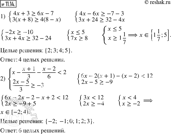  11.14.      :1) {(4x+3?6x-7; 3(x+8)?4(8-x) ); 2)...