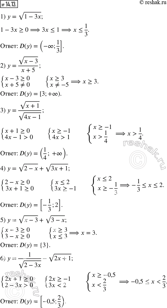  14.13.    :1) y=v(1-3x);          2) y=v(x-3)/(x+5);      3) y=v(x+1)/v(4x-1); 4) y=v(2-x)+v(3x+1);   5) y=v(x-3)+v(3-x);     6)...
