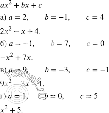 22.3    2 + bx + ,  :)  =	2, b = -1,  = 4;	)  =	-1, b = 7,  = 0;	)  =	9, b = -3,  = -1;)  =	1, b = 0,  =...