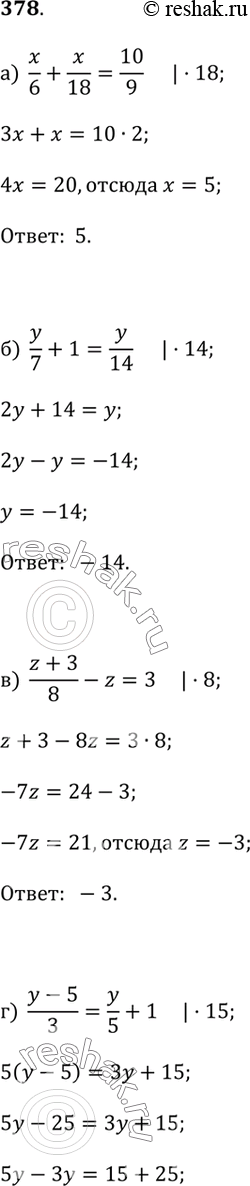    (378379).) x/6 + x/18 = 10/9;) y/7 + 1 = y/14;) (z + 3)/8 - z = 3;) (y - 5)/3 = y/5 + 1;) (u - 2)/2 = (u - 6)/6;) (t + 2)/2 = (5 +...
