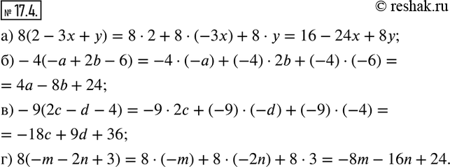  17.4.  ,  ,      (.).) 8(2-3x+y); )-4(-a+2b-6); )-9(2c-d-4); ) 8(-m-2n+3).  ...