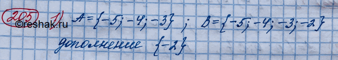  205.       B, :1)  = {-5; -4; -3}, B = {-5; -4; -3; -2};2)  = {-1; 0}, B = {-2; -1; 0; 1;...