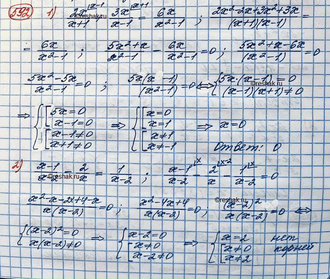 ����������� 592. ������ ���������:1) (2x/(x+1))+(3x-1)=6x/(x^2-1)2) (x-1)/(x-2)-2/x=1/(x-2)3) (x-3)(x-5)=2(x-5)4)...