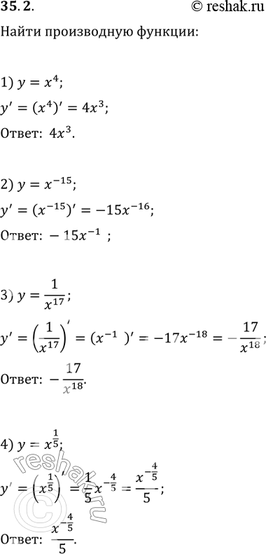  35.2.   :1) y=x^4;   2) y=x^(-15);   3) y=1/x^17;   4)...