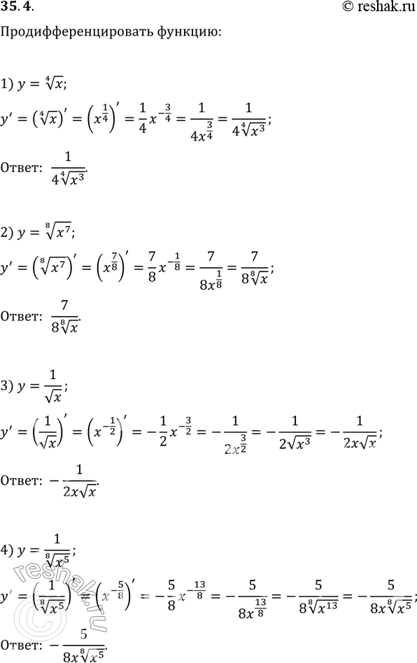  35.4.  :1) y=x^(1/4);   2) y=x^(7/8);   3) y=1/vx;   4)...