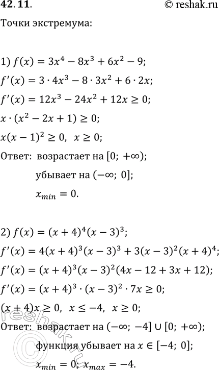 ����������� 42.11. ������� ���������� ����������� � �������� � ����� ���������� �������:1) f(x)=3x^4-8x^3+6x^2-9;   2) f(x)=(x+4)^4...