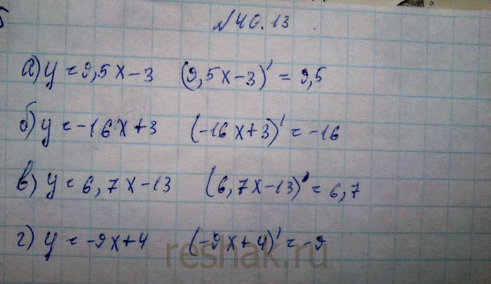 ����������� ������� �������� ��������� ������� � ����� �:a) � = 9,5x - 3;	�) � = -16x + 3;	�) � = 6,7x - 13;�) � = -9x +...