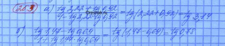 ����������� ��������� ���������:a) (tg 2,22 + tg 0,92)/(1 - tg 2,22 tg 0,92);�) (tg 1,47 - tg 0,69)/(1 + tg 1,47 tg...