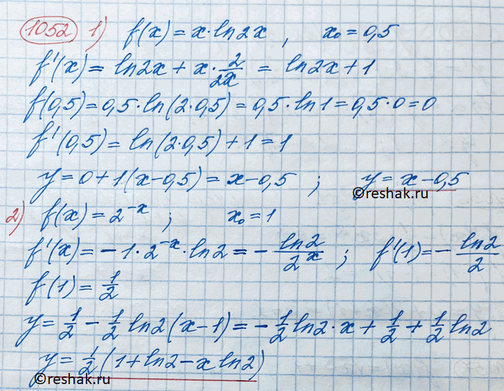  1052.        = f(x)     0, :1) f(x) = xln 2, 0 = 0,5;2) f(x) = 2-, 0=...