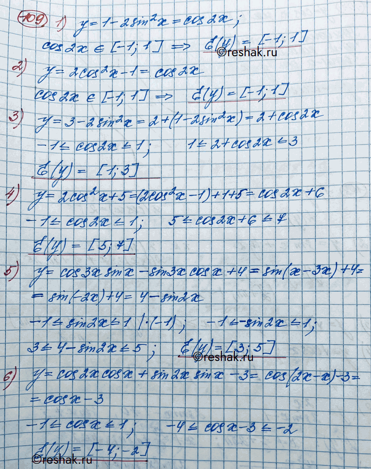  109.    :1)  = 1 - 2sin2x;	2)  = 2cos2x - 1;3)  = 3 - 2sin2x;	4) y = 2cos2x + 5;5)  = cos 3x sinx - sin3xcosx + 4;6)  =...
