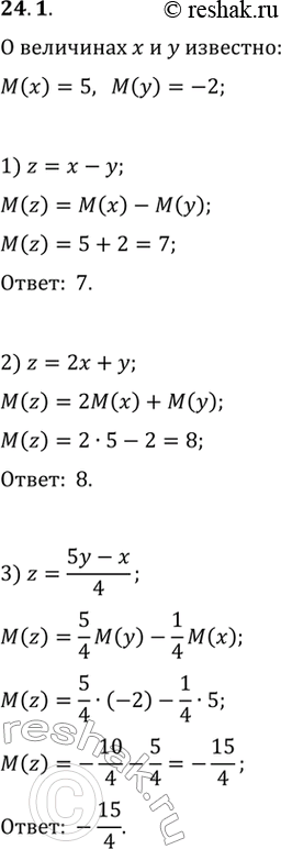  24.1.       ,  ()=5, ()=-2.     :1) x-y;   2) 2x+y;   3)...