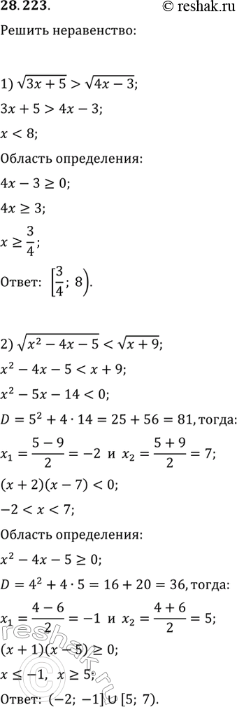  28.223.	 :1) v(3x+5)>v(4x-3);   7) (x-7)v(x^2-3x+18)>0;2) v(x^2-4x-5)0;3)...