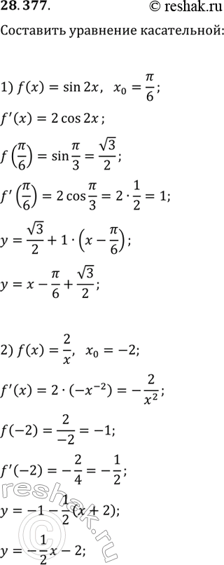  28.377.	           x_0:1) f(x)=sin(2x), x_0=/6;   3) f(x)=cos(x/3-/12), x_0=;2) f(x)=2/x,...