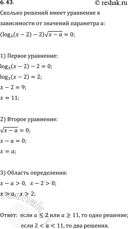  6.43.     (log_3 (x-2)-2)v(x-a)=0     ...