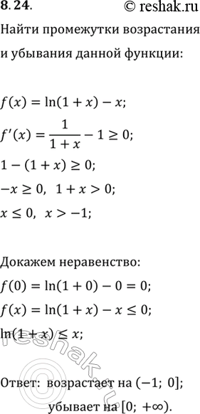  8.24.       f(x)=ln (1+x)-x  ,   >-1   ln...