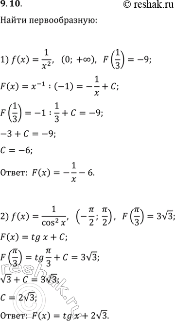  9.10.   f    I  F,       :1) f(x)=1/x^2, I=(0; +), F(1/3)=-9;2)...