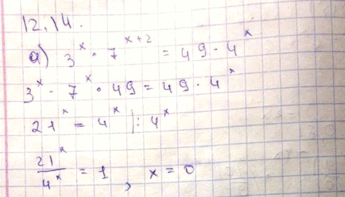 Изображение 12.14 а)3x*7^(x+2) = 49*4x;б)6^(2x+4)=2^(8+x)*3^3x;в)2^(x+1)*5^(x+3)=250 * 9x;г)35^(4x+2)=5^(3x+4)*...