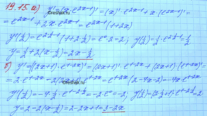 ����������� 19.15. �������� ��������� ����������� � ������� ������� � = f(x) � ����� � ��������� � = �:�) � = ��(2�-1), � = 1/2;	�) � = (2� + 1)e(1-2x), � =...