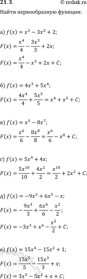  21.3.         y=f(x):) f(x)=x^3-3x^2+2;   ) f(x)=5x^9+4x;) f(x)=4x^3+5x^4;   ) f(x)=-9x^2+6x^5-x;)...