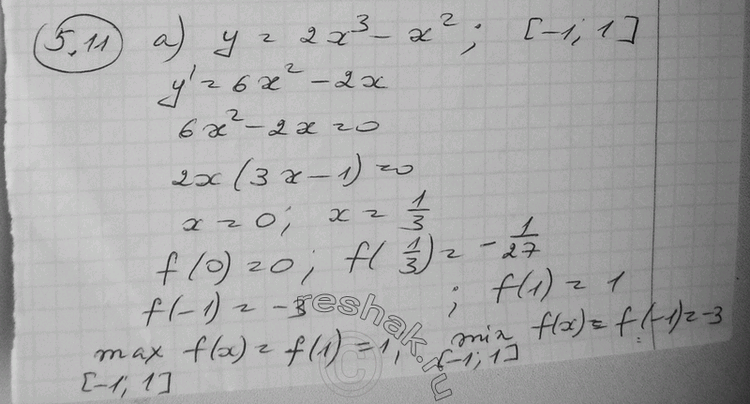  5.11 )	y = 2x3 - x2, [-1; 1];	)  = 2x3 + , [-1; 1];)  = 23 + 62 + 8, [-3; 2];	)  = 3 + 6, [-2;...