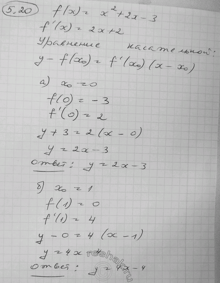  5.20 f(x) = 2 + 2 - 3.								) 0 = 0;	) 0 =	1;	) 0 = -1;	) x0...
