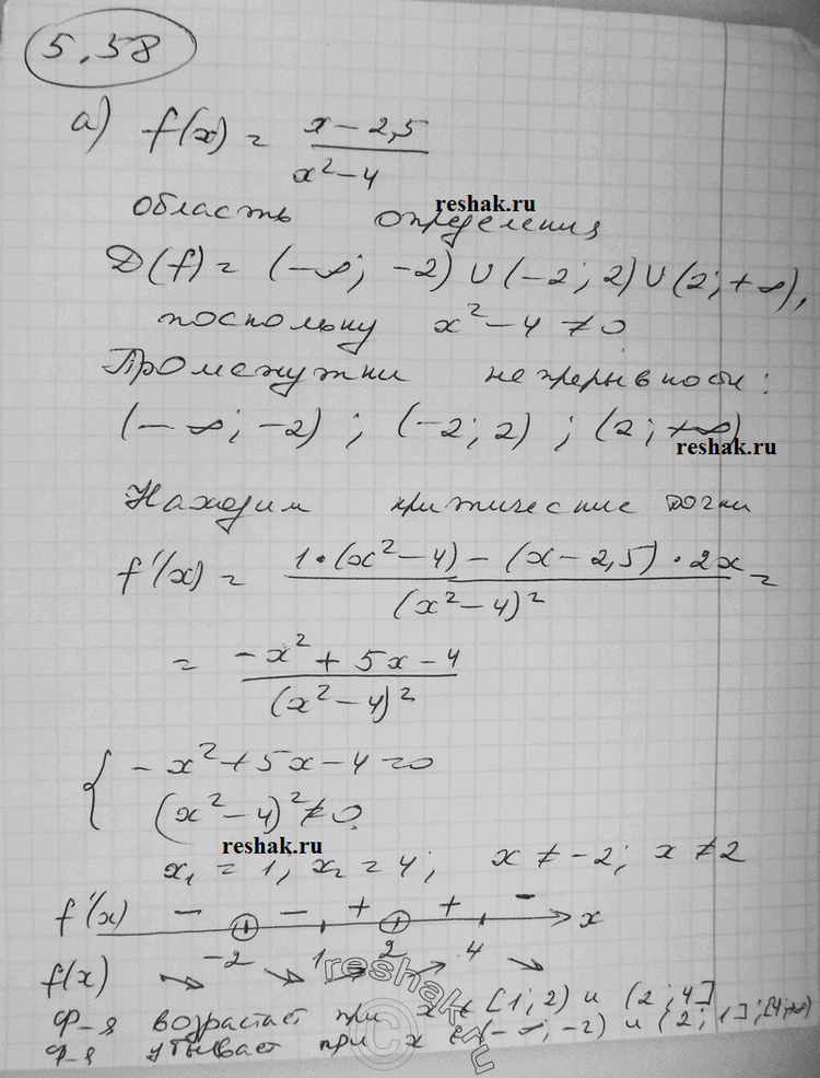  5.58   f(x)   ,   (), :) f(x) = (x-2,5)/ (x2-4);) f(x) = (x-5)/(9-x2);) f() = 2x2 -...