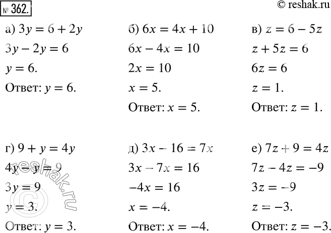    (362  366).		362 )  = 6 + 2; ) 6 = 4 + 10;	) z = 6- 5z;  ) 9 + y = 4;	)  - 16 = 7;  ) 7z + 9 =...