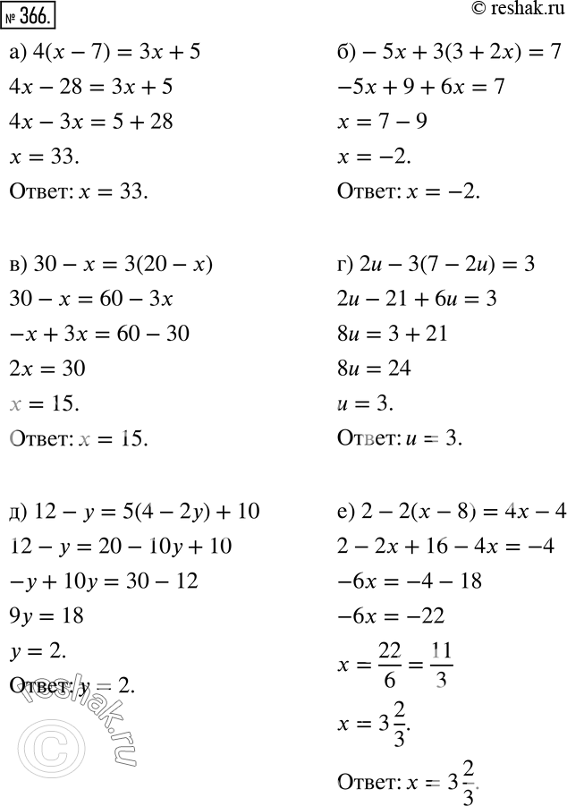  366 ) 4( - 7) =  + 5;) -5 + 3(3 + 2) = 7;) 30 -  = 3(20 - );) 2u - 3(7 - 2u) = 3;) 12 -  = 5(4 - 2) + 10;) 2 - 2( - 8) = 4 -...