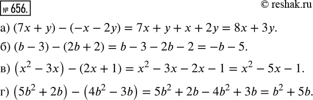  656  :) (7x + )- (- - 2);	) (b - 3) - (2b + 2);	) (x2 - 3x) - (2x + 1);) (5b2 + 2b) - (4b2 -...