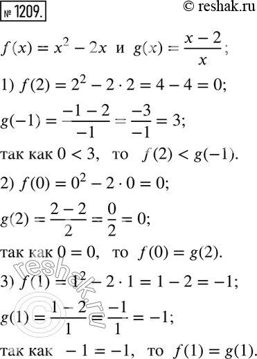  1209.   f(x) = 2 - 2  g(x) = (x-2)/x. :1) f(2)  g(-1);	2) f(0)  g(2);	3) f(1) ...
